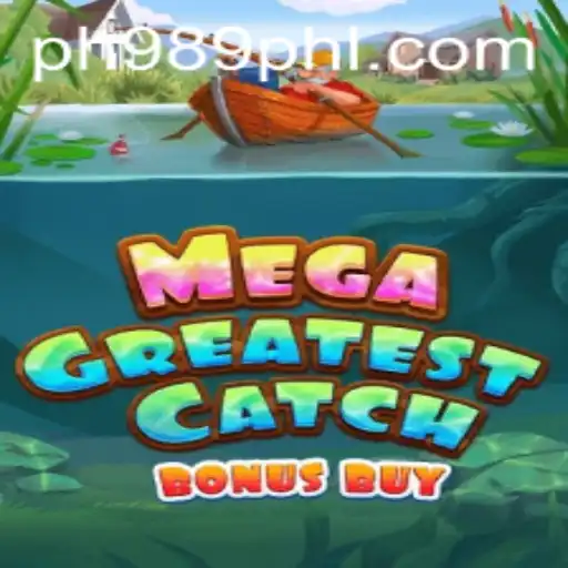 Exploring the Features and Thrills of MegaGreatestCatchBonusBuy